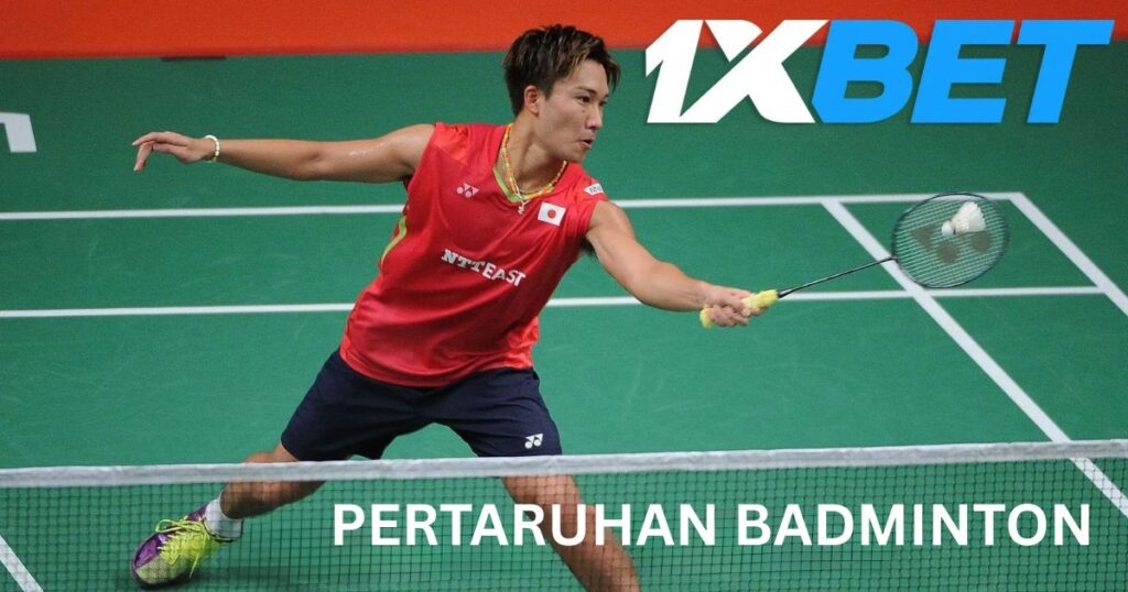 Pertaruhan Badminton di 1xBet