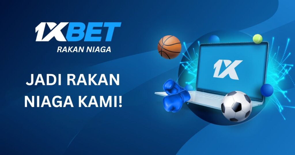 Mengapa Memilih Program Affiliate 1xBet?